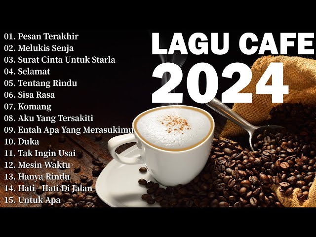 Lagu Akustik Terbaru 2024 - Kumpulan Lagu Santai Cocok Diputar Di Cafee Sambil Kerja Lembur 2024