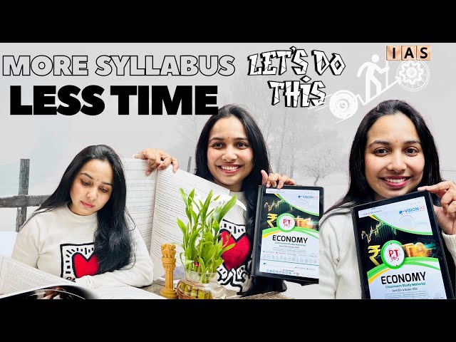 More Syllabus, less time for UPSC |Let's Finish Economy and Geography this week #vlog #upscaspirants