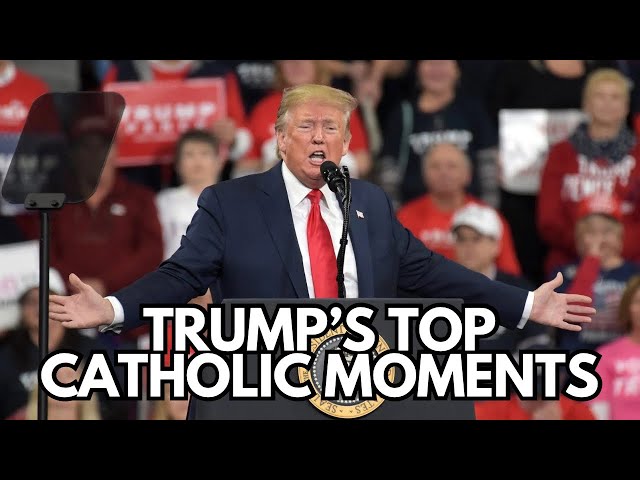 The Top 10 Catholic Moments of Donald Trump’s 2024 Campaign