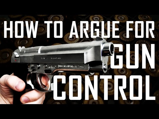 How To Argue For Gun Control