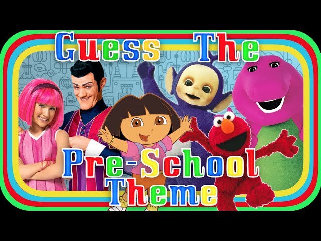 GUESS THE PRE-SCHOOL THEME SONG!!!