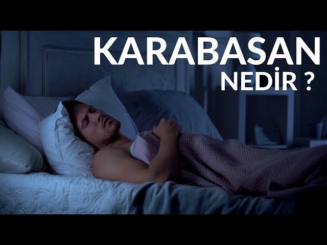 Karabasan (Uyku Felci) Nedir ?