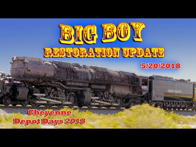 Big Boy Restoration Update - Cheyenne Depot Days 2018