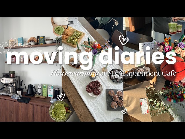 Moving Diaries | Hosting a housewarming cafe at the NEW apartment & skincare routine update ☕️