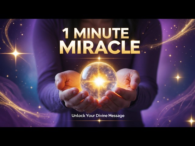 Unlock Your Divine Message in Just 1 Minute!