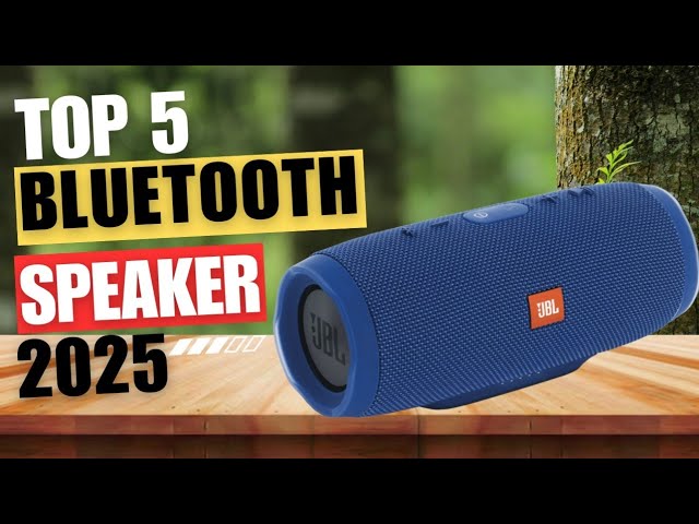 5 Best Bluetooth Speakers 2025: Top 5 portable speakers 2025