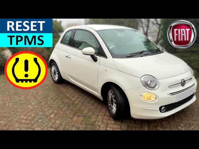 How to reset Tyre Pressure Warning Light on Fiat 500 - Fiat 500 TPMS Reset & Fiat 500 Tyre Pressures