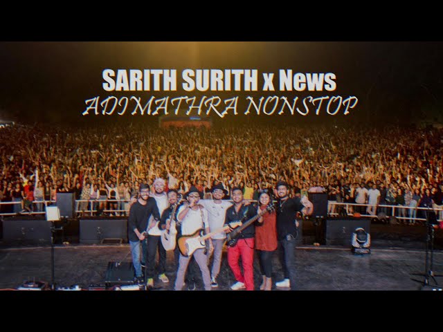 BEST OF ADIMATHRA | Sarith Surith x News | Nonstop Collection | #sarithsurithlive #sinhalamusic