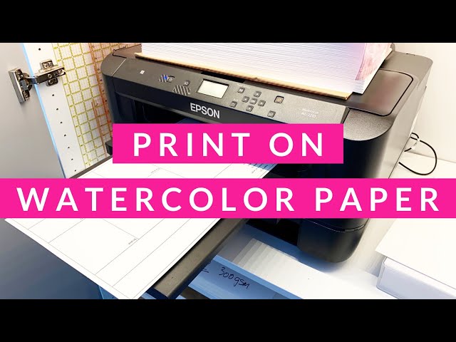 How to Print on Watercolor Paper - the Details!