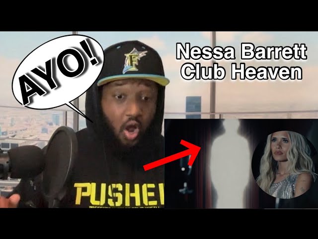 Nessa Barrett - Club Heaven (Official Music Video) | Reaction