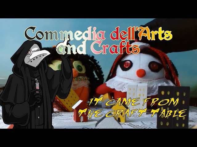 Commedia dell'Arts and Crafts ep44 - Blobzilla