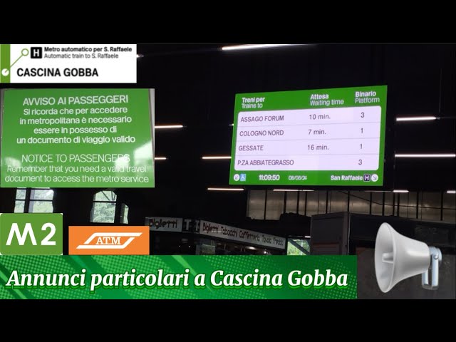 🚇🔊 ANNUNCI particolari e NON nella fermata di CASCINA GOBBA sulla linea 🟢 M2