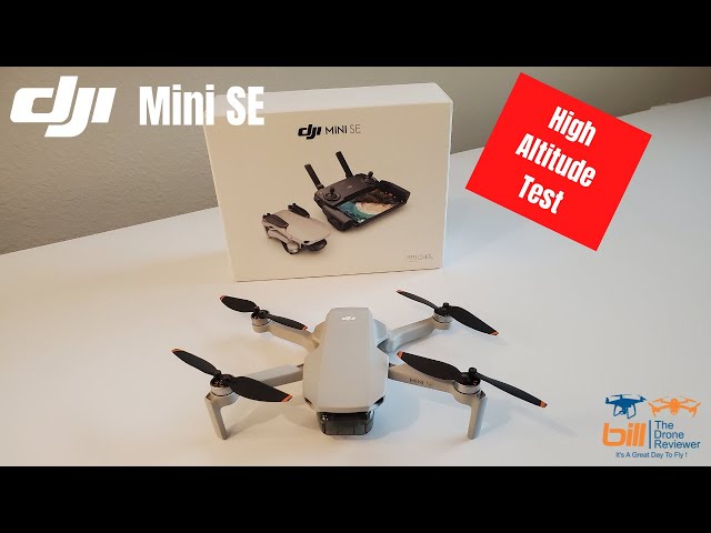 DJI Mini SE High Altitude Test