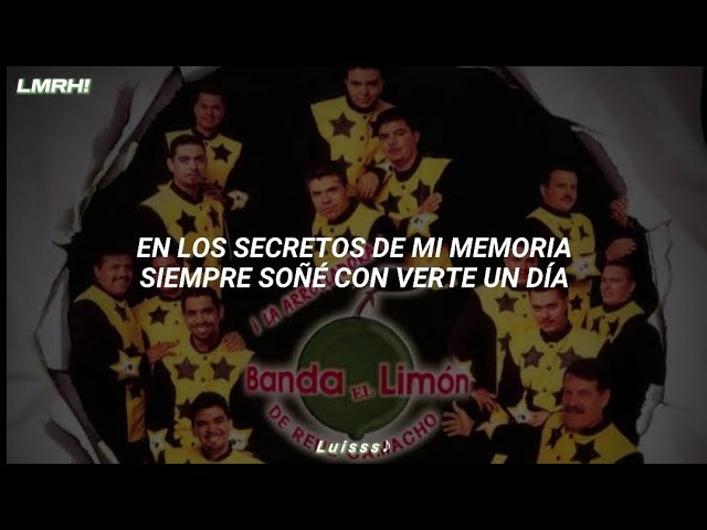 La Arrolladora Banda El Limón - Secretos De Mi Memoria "LETRA"