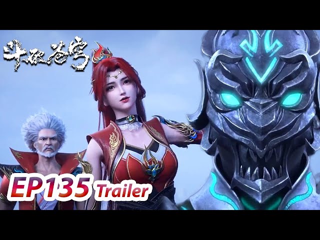 MULTI SUB -【Battle Through the Heavens】EP135 Trailer-Enemy coming together | Chinese Animation