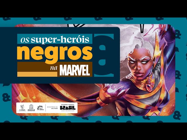 Os super heróis negros nos quadrinhos da Marvel