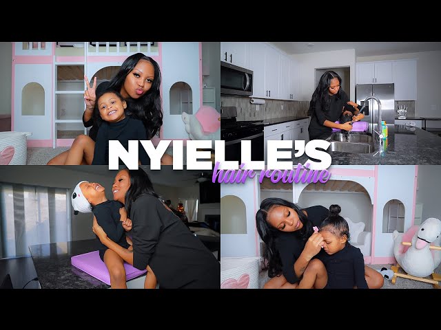 Nyielle’s Wash Day Routine || TODDLER HAIR CARE TUTORIAL + STYLING 😍