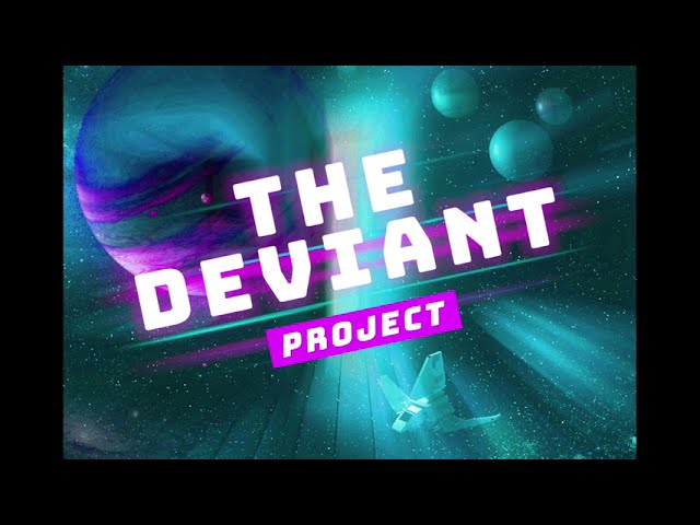 The Deviant Project   Episode 1 Full Part 1