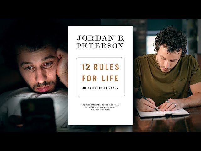 12 Rules For Life By Jordan Peterson In 12 Minutes