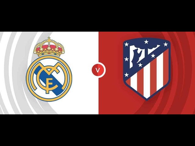 REAL MADRID VS ATLETICO MADRID LIVE SCORE #realmadridvsatleticomadrid #atleticomdridvsrealmadrid