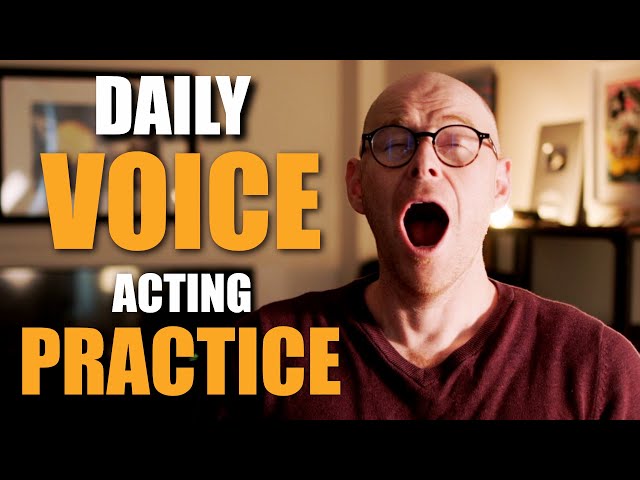 A Daily VOICE ACTING Practice For All