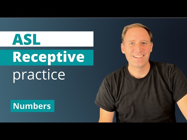 ASL Receptive Practice | NUMBERS