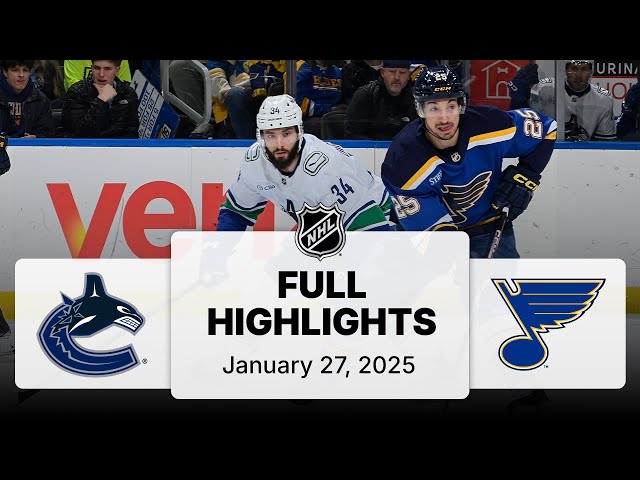 NHL Highlights | Canucks vs. Blues | January 27, 2025