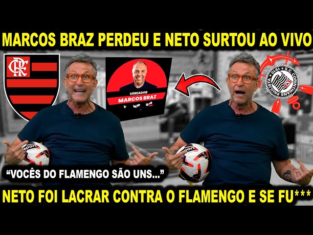 NETO SURTOU AO VIVO APÓS MARCOS BRAZ PERDER A ELEIÇÃO E O NETO SE FU*** APÓS LACRAR COM FLAMENGO!