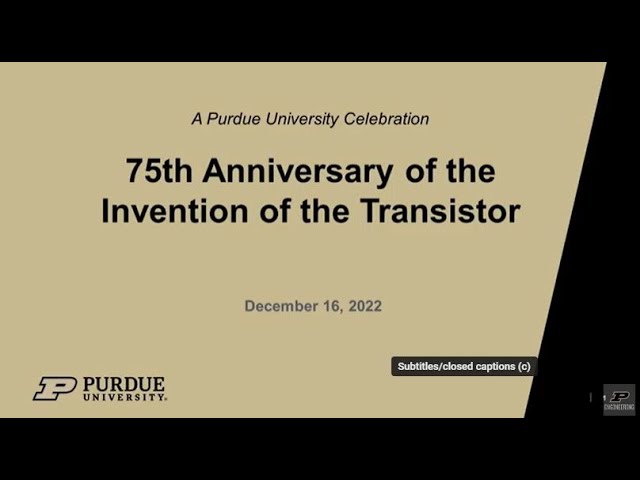 75th anniversary of invention of transistor celebration