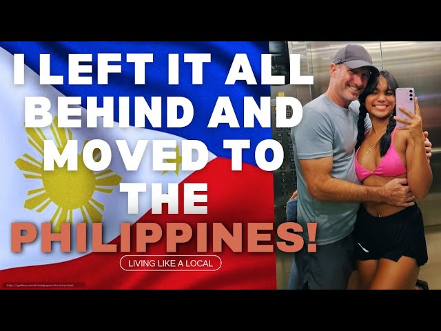 (Retirement in the Philippines )- One man's journey moving to the Philippines