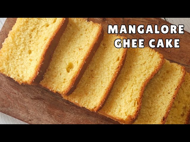 BEST Mangalore Ghee Cake Recipe | Cochin Bakery Style Ghee Cake | Soft and Moist Tea Cake