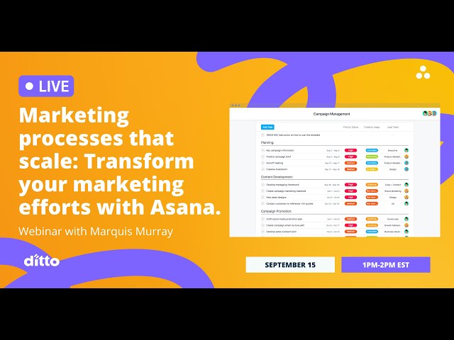 Transform Your Marketing Process with Asana | Asana Tutorial Webinar