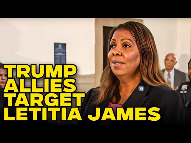 Trump Allies SWEAR They Have Receipts That Could Take Down Letitia James