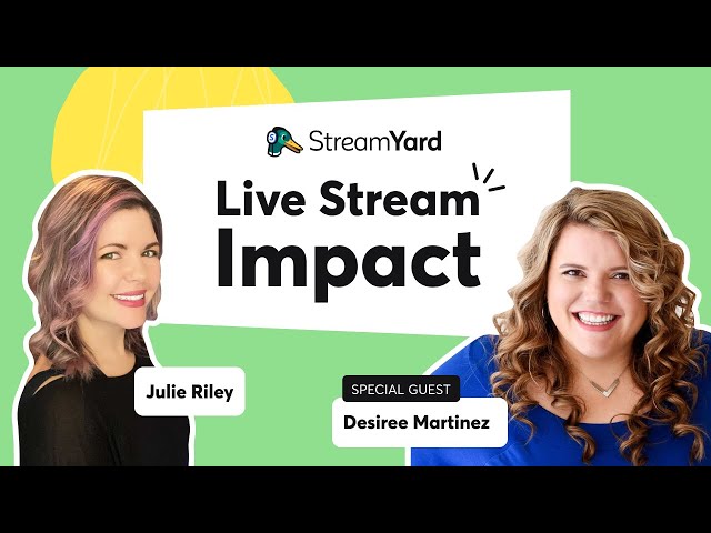 Live Stream Impact: How to Record A Podcast with StreamYard