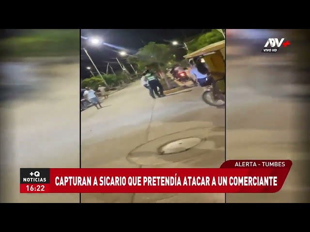 Tumbes: Capturan a sicario que pretendía atacar a comerciante