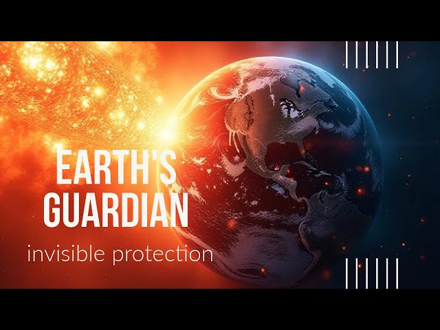 The secrets of Earth's Magnetic Field: The Invisible Shield Protecting Our Planet