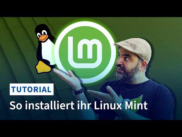 Linux Mint - ganz leicht installiert