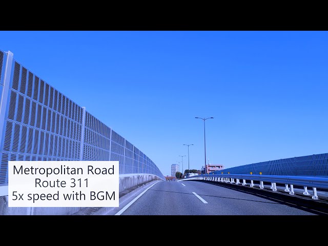 [4K 5xSpeed with BGM]Tokyo Metropolitan Road Route 311,Crossing from start point to end point(Part2)