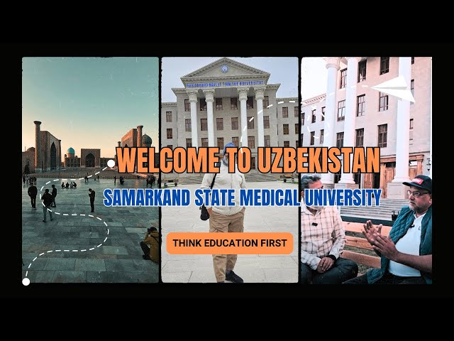 The Journey Of MBBS Admission And Parent Experience || Samarkand State Medical University ||