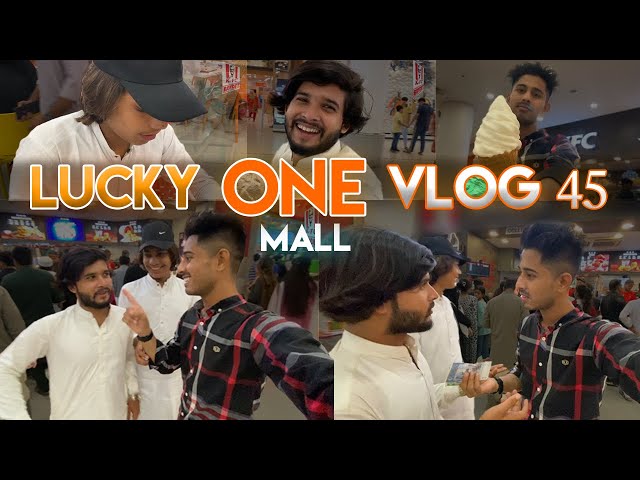 Hasan Raza Qadri | With Friends At Lucky One Mall | Vlog 45 | Karachi |