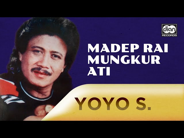 Madep Rai Mungkur Ati - Yoyo Suwaryo | Official Music Video