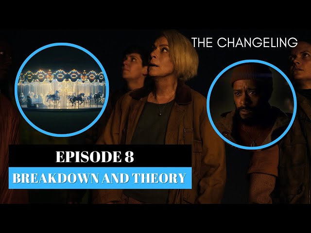 The Changeling Episode 8 | BAD ENDING!