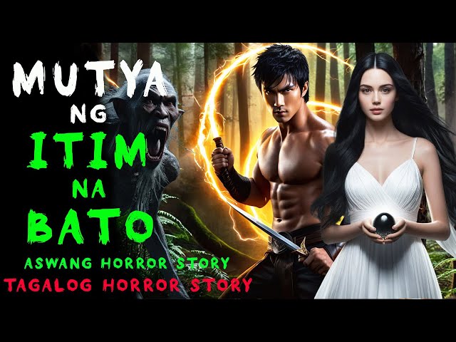 MUTYA NG ITIM NA BATO AT BUNTOT PAGI | Kwentong Aswang | True Story