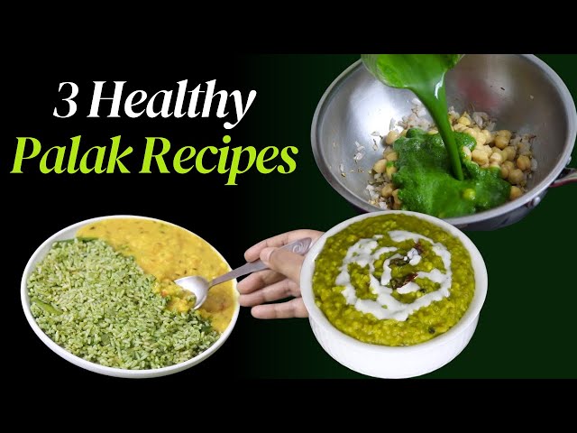 3 Healthy Palak Recipes - Skinny Recipes