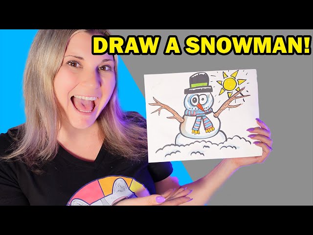 How to Draw a Snowman for Winter!