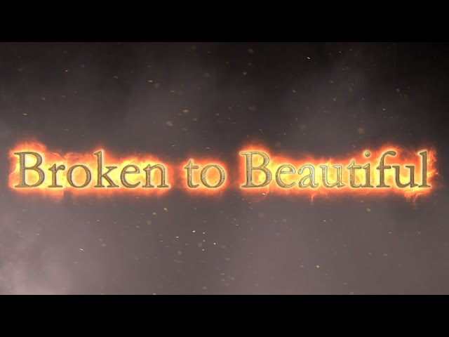 Broken to Beautiful | Original Contemporary Worship Lyric Video | Isaiah 61:3