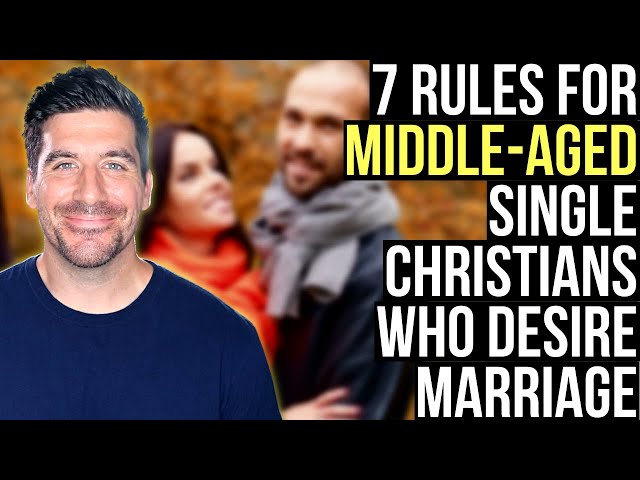 7 Dating Rules for Middle-Aged Christians