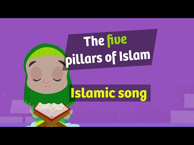 Nasheed | The five pillars of Islam | islamic song for kids