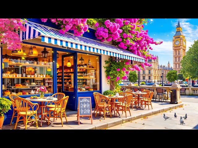 London Outdoor Coffee Shop Ambience - Fresh Spring Morning Jazz & Smooth Bossa Nova for Work, Study