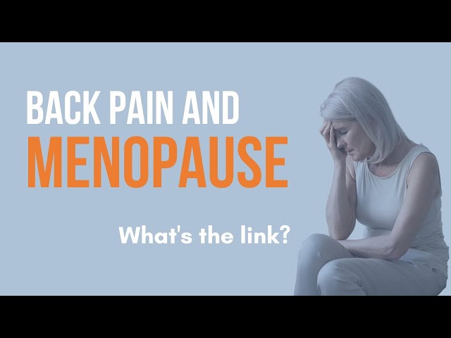 Back pain and the menopause